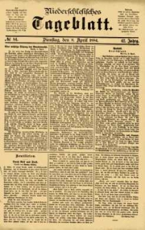 Niederschlesisches Tageblatt, no 84 (Dienstag, den 8. April 1884)