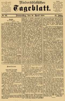 Niederschlesisches Tageblatt, no 86 (Donnerstag, den 10. April 1884)