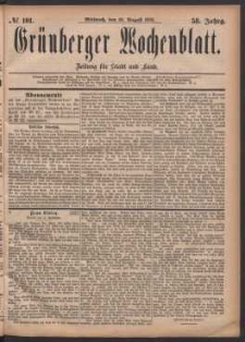 Grünberger Wochenblatt: Zeitung für Stadt und Land, No. 101. (30. August 1882)