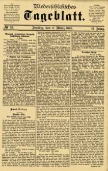 Niederschlesisches Tageblatt, no 55 (Freitag, den 6. März 1885)