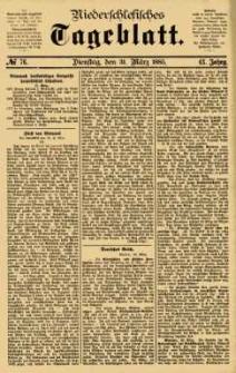 Niederschlesisches Tageblatt, no 76 (Dienstag, den 31. März 1885)
