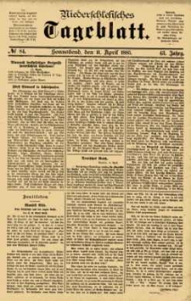 Niederschlesisches Tageblatt, no 84 (Sonnabend, den 11. April 1885)