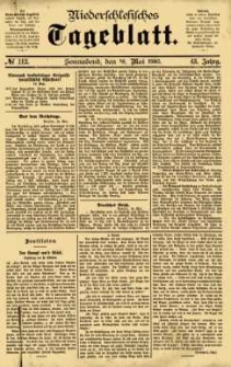 Niederschlesisches Tageblatt, no 112 (Sonnabend, den 16. Mai 1885)