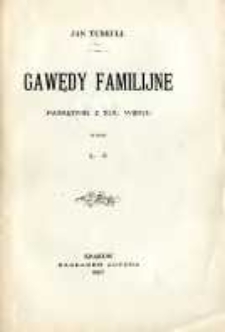 Gawędy familijne: pamiętnik z XIX wieku