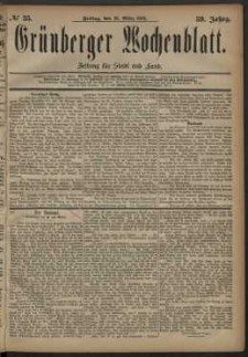 Grünberger Wochenblatt: Zeitung für Stadt und Land, No. 35. (23. März 1883)
