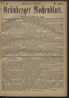 Grünberger Wochenblatt: Zeitung für Stadt und Land, No. 40. (4. April 1883)