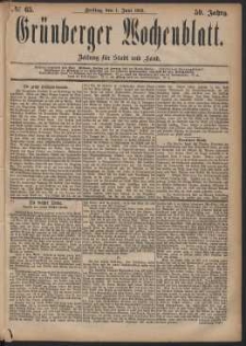 Grünberger Wochenblatt: Zeitung für Stadt und Land, No. 65. (1. Juni 1883)