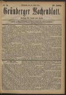 Grünberger Wochenblatt: Zeitung für Stadt und Land, No. 73. (20. Juni 1883)