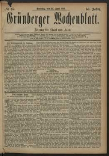 Grünberger Wochenblatt: Zeitung für Stadt und Land, No. 75. (24. Juni 1883)