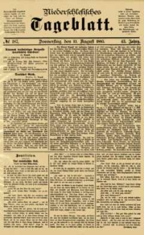 Niederschlesisches Tageblatt, no 187 (Donnerstag, den 13. August 1885)