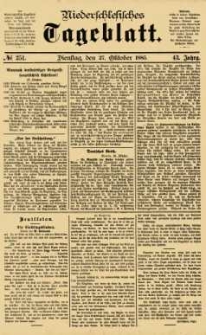 Niederschlesisches Tageblatt, no 251 (Dienstag, den 27. Oktober 1885)