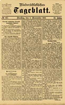 Niederschlesisches Tageblatt, no 257 (Dienstag, den 3. November 1885)
