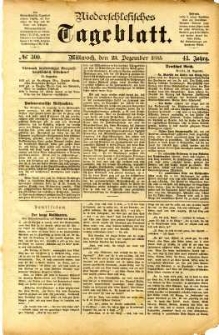 Niederschlesisches Tageblatt, no 300 (Mittwoch, den 23. Dezember 1885)