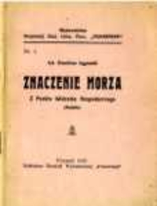 Znaczenie morza z punktu widzenia gospodarczego: (notatka)