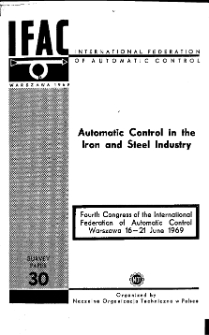 Automatic Control in the Iron and Steel Industry = Sterowanie automatyczne w przemyśle stalowniczym (30)