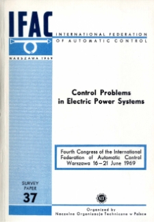Control Problems in Electric Power Systems = Zagadnienia sterowania w energetyce (37)