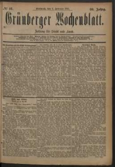 Grünberger Wochenblatt: Zeitung für Stadt und Land, No. 16. (6. Februar 1884)