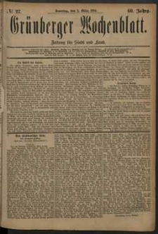Gr&uuml;nberger Wochenblatt: Zeitung f&uuml;r Stadt und Land, No. 27. (2. M&auml;rz 1884)