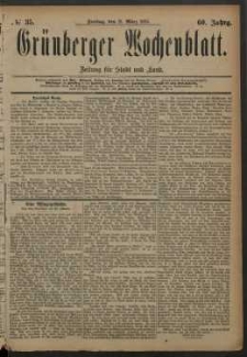 Grünberger Wochenblatt: Zeitung für Stadt und Land, No. 35. (21. März 1884)