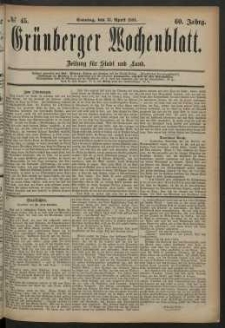 Gr&uuml;nberger Wochenblatt: Zeitung f&uuml;r Stadt und Land, No. 45. (13. April 1884)