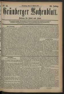 Grünberger Wochenblatt: Zeitung für Stadt und Land, No. 45. (13. April 1884)