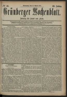 Gr&uuml;nberger Wochenblatt: Zeitung f&uuml;r Stadt und Land, No. 46. (16. April 1884)