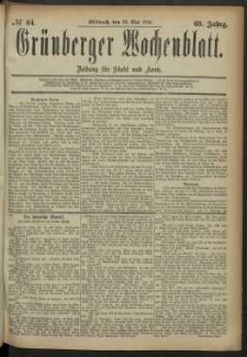 Gr&uuml;nberger Wochenblatt: Zeitung f&uuml;r Stadt und Land, No. 64. (28. Mai 1884)
