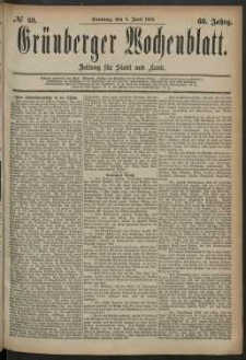 Gr&uuml;nberger Wochenblatt: Zeitung f&uuml;r Stadt und Land, No. 69. (8. Juni 1884)