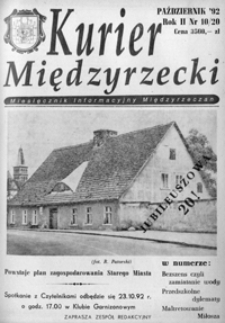 Kurier Międzyrzecki. Miesięcznik Informacyjny Międzyrzeczan, nr 10 (październik 1992 r.)