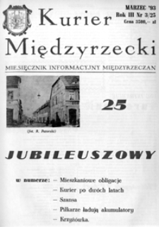Kurier Międzyrzecki. Miesięcznik Informacyjny Międzyrzeczan, nr 3 (marzec 1993 r.)