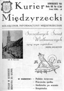 Kurier Międzyrzecki. Miesięcznik Informacyjny Międzyrzeczan, nr 4 (kwiecień 1993 r.)