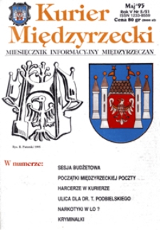Kurier Międzyrzecki. Miesięcznik Informacyjny Międzyrzeczan, nr 5 (maj 1995 r.)