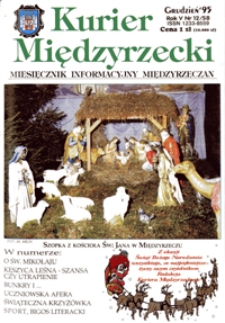 Kurier Międzyrzecki. Miesięcznik Informacyjny Międzyrzeczan, nr 12 (grudzień 1995 r.)