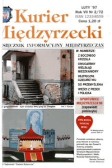 Kurier Międzyrzecki. Miesięcznik Informacyjny Międzyrzeczan, nr 2 (luty 1997 r.)