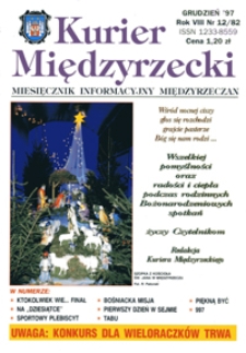 Kurier Międzyrzecki. Miesięcznik Informacyjny Międzyrzeczan, nr 12 (grudzień 1997 r.)