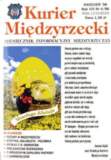 Kurier Międzyrzecki. Miesięcznik Informacyjny Międzyrzeczan, nr 4 (kwiecień 1998 r.)