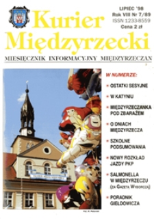 Kurier Międzyrzecki. Miesięcznik Informacyjny Międzyrzeczan, nr 7 (lipiec 1998 r.)