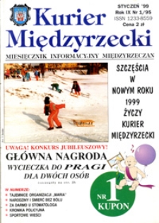 Kurier Międzyrzecki. Miesięcznik Informacyjny Międzyrzeczan, nr 1 (styczeń 1999 r.)