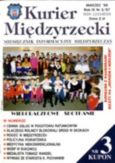 Kurier Międzyrzecki. Miesięcznik Informacyjny Międzyrzeczan, nr 3 (marzec 1999 r.)