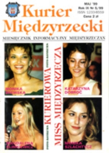 Kurier Międzyrzecki. Miesięcznik Informacyjny Międzyrzeczan, nr 5 (maj 1999 r.)