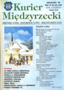 Kurier Międzyrzecki. Miesięcznik Informacyjny Międzyrzeczan, nr 12 (grudzień 1999 r.)