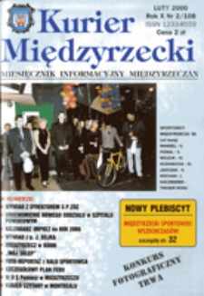 Kurier Międzyrzecki. Miesięcznik Informacyjny Międzyrzeczan, nr 2 (luty 2000 r.)