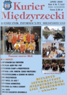 Kurier Międzyrzecki. Miesięcznik Informacyjny Międzyrzeczan, nr 7 (lipiec 2000 r.)