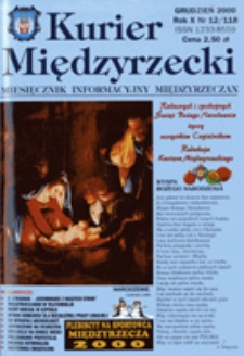 Kurier Międzyrzecki. Miesięcznik Informacyjny Międzyrzeczan, nr 12 (grudzień 2000 r.)