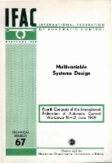 Multivariable Systems Design = Projektowanie układ&oacute;w wielowymiarowych (67)