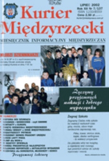 Kurier Międzyrzecki. Miesięcznik Informacyjny Międzyrzeczan, nr 7 (lipiec 2002 r.)