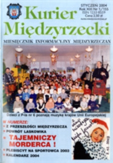 Kurier Międzyrzecki. Miesięcznik Informacyjny Międzyrzeczan, nr 1 (styczeń 2004 r.)
