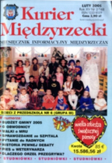 Kurier Międzyrzecki. Miesięcznik Informacyjny Międzyrzeczan, nr 2 (luty 2005 r.)