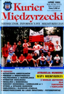 Kurier Międzyrzecki. Miesięcznik Informacyjny Międzyrzeczan, nr 7 (lipiec 2005 r.)