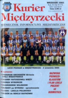 Kurier Międzyrzecki. Miesięcznik Informacyjny Międzyrzeczan, nr 9 (wrzesień 2005 r.)